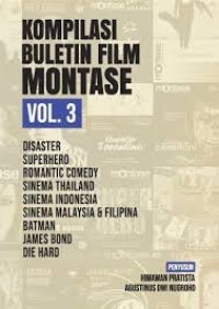 Kompilasi Buletin Film Montase Vol.3