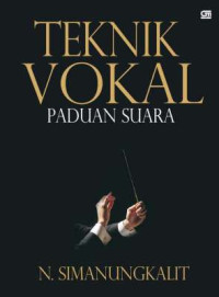 Teknik Vokal Paduan Suara