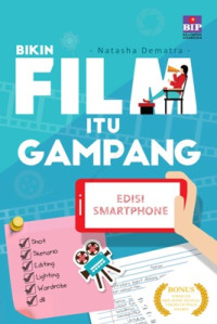 Image of Bikin Film Itu Gampang Edisi Smartphone