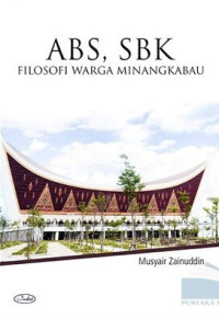 Image of ABS, SBK Filosofi Warga Minangkabau