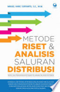 Metode Riset dan Analisis Saluran Distribusi