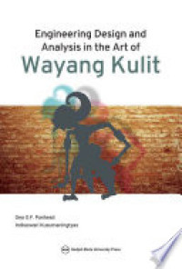 Engineering Design and Analysis in the Art of Wayang Kulit