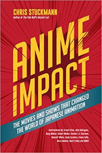 Image of Anime Impact: The Movies and Shows That Changed the World of Japanese Animation