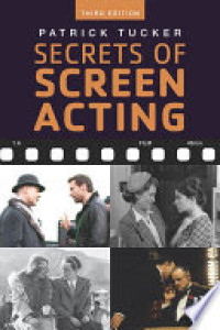 Secrets of Screen Acting 3rd Edition