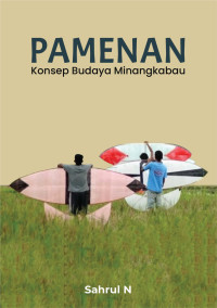 Pamenan: Konsep Budaya Minangkabau