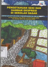 Pengetahuan Seni dan Gamabar Ekspresi di Sekolah Dasar