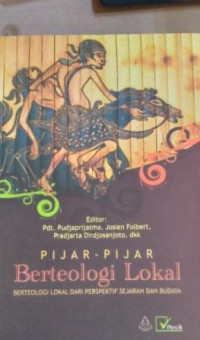 Image of Pijar-pijar berteologi lokal : berteologi lokal dari perspektif sejarah dan budaya