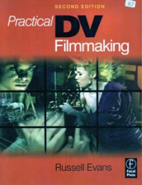 Practical DV Filmmaking