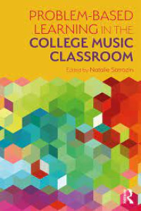 Image of Problem-Based Learning in the College Music Classroom