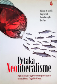 Petaka Neoliberalisme: Membongkar proyek pembangunan sosial sebagai Kuda Troya Neoliberal