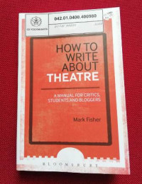 Image of How to Write About Theatre
