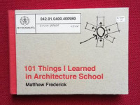 101 Things I Learnerd in Architecture School