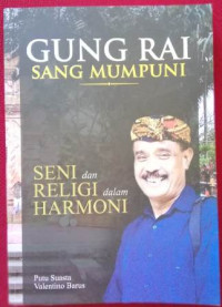 Gung Rai: Sang Mumpuni