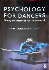 Psychology for Dancers: theory and practice to fulfil your potential