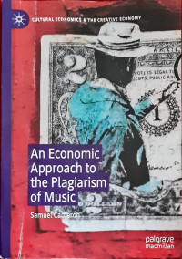 An Economic Approach to the Plagiarism of Music