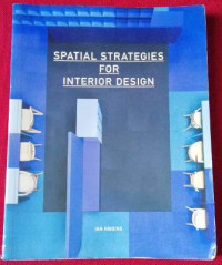 Spatial Strategies for Interior Design