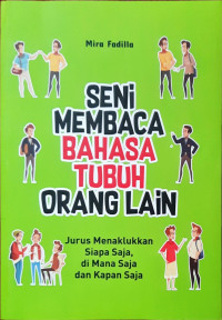 Seni Membaca Bahasa Tubuh Orang Lain