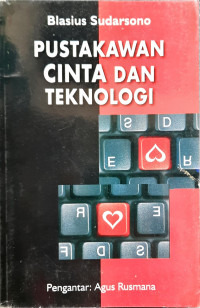 Pustakawan Cinta dan Teknologi