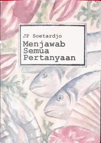 Menjawab Semua Pertanyaan