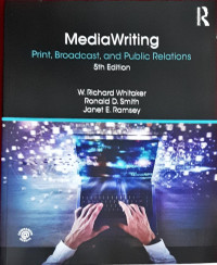 Media Writing: Print, broadcast, and public relations 5th edition