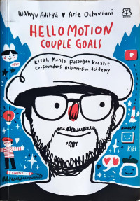 Image of Hello Motion Couple Goals: Kisah manis pasangan kreatif co-founders Hellomotion Academy