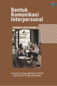 Image of Bentuk Komunikasi Interpersonal: Handbook Ilmu Komunikasi