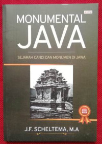 Image of Monumental Java: Sejarah candi dan monumen di Jawa