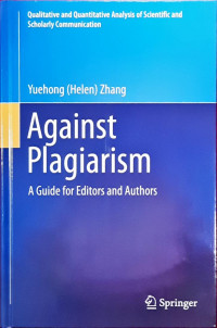 Image of Against Plagiarisme: A Guide for editors and authors