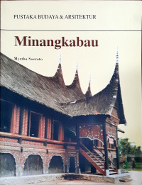 Minangkabau: Pustaka budaya & arsitektur