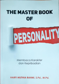 The Master of Personality: Membaca karakter dan kepribadian