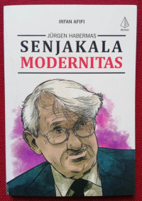 Jurgen Habermas: Senjakala modernitas