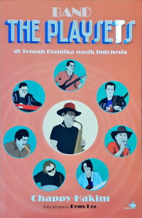 Image of Band The Playsets di Tengah Blantika Musik Indonesia
