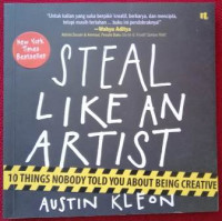 Image of Steal Like an Artist: 10 thing nobody told you about being creative
