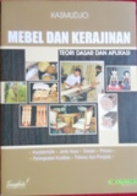 Mebel dan Kerajinan: Teori dasar dan aplikasi