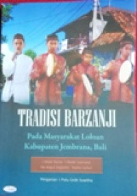 Tradisi Barzanji pada Masyarakat Loloan Kabupaten Jembrana, Bali