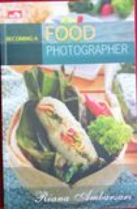 Image of Becoming A Food Photographer