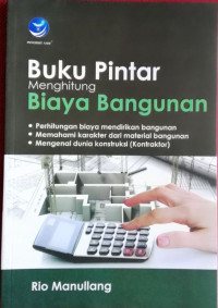 Buku Pintar Menghitung Biaya Bangunan