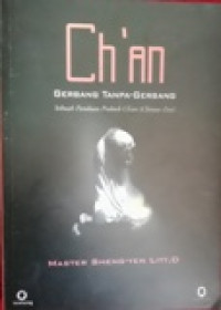 Image of Cha'an: Gerbang Tanpa-Gerbang Sebuah Panduan Praktek Cha'an (Chinese Zen)