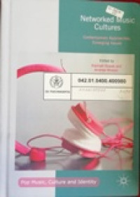 Image of Networked Music Cultures: Contemporary Approaches, emerging issues