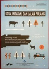 Kota, Ingatan, dan Jalan Pulang: Antologi puisi