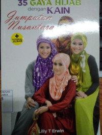 Image of 35 Gaya Hijab dengan Kain Jumputan Nusantara