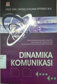 Dinamika Komunikasi