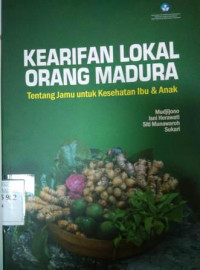 Kearifan Lokal Orang Madura Tentang Jamu untuk Kesehatan Ibu & Anak