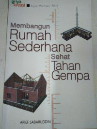 Membangun rumah sederhana sehat tahan gempa