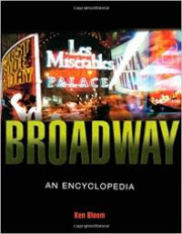 Image of Broadway : Its history, people, and places an encyclopedia