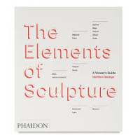 The Elements of Sculpture