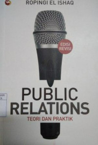 Public Relations: Teori dan Praktik