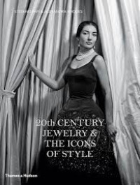 20th Century Jewelry &The Icons of Style