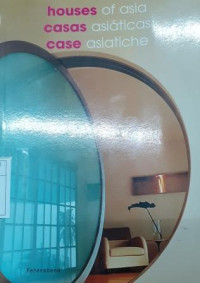 Image of Houses of Asia = Casas Asiaticas = Case Asiatiche