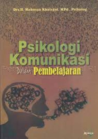 Image of Psikologi Komunikasi Dalam Pembelajaran
